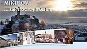 Mikulov v zimě vítá turisty svařákem